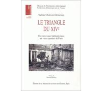 Le triangle du XIVe : Des nouveaux habitants dans un vieux quartier de Paris