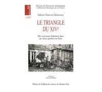 Le triangle du XIVe : Des nouveaux habitants dans un vieux quartier de Paris