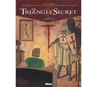 Le Triangle Secret - Tome 03 Didier Convard (Auteur), Pierre Wachs (Dessinateur), Denis Falque (Dessinateur), André Juillard (Dessinateur), Jean-Charles Kraehn (Dessinateur), Florie Paul (*) (Colorist