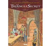 Le Triangle Secret – Tome 4 : L'Évangile oublié – Glénat