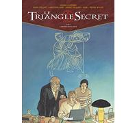Le Triangle Secret Tome 5 - L'infâme Mensonge