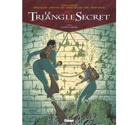 Didier Convard – Le Triangle Secret, Tome 6 : La Parole Perdue