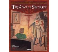 Le Triangle Secret Tome 3 - De Cendre Et D'or