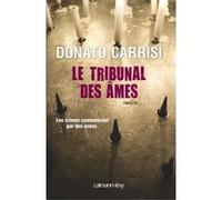Donato Carrisi – Le Tribunal des âmes – Roman – broché