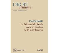 Le Tribunal du Reich comme gardien de la Constitution