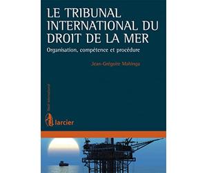 Le Tribunal international du droit de la mer