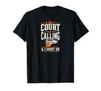 Le Tribunal m'appelle et Je Dois Aller au Basket T-Shirt Graphique avec Valeur