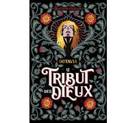 Le Tribut des Dieux - Octavia Qu'ils renaissent de mes mensonges - Bleuenn Guillou - Hachette Romans - broché - Roman adolescent