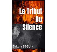 Le tribut du silence