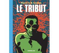 Jean-Marc Rochette – Le tribut – Bande dessinée – Broché