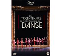 Le tricentenaire de l'école française de danse DVD