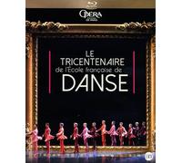 Le Tricentenaire De L'ecole Française De Danse - Blu-Ray