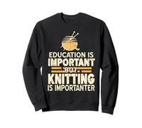 Le Tricot est Importanter Blague Drôle Grammaire Sweatshirt