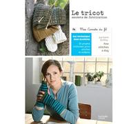 Le tricot: Secrets de fabrication