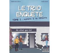 Le trio enquete - t02 - mystere a la librairie - Valérie De La Torre - Il Etait Un Bouquin - broché - Roman junior