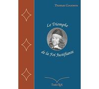 Le Triomphe de la Foi Justifiante