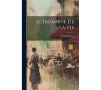 Le Triomphe De La Vie