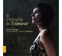 Piau, Sandrine - Le Triomph De l'amour [Import]