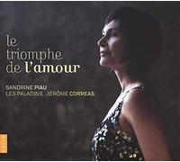 Piau, Sandrine - Le Triomph De l'amour [Import]