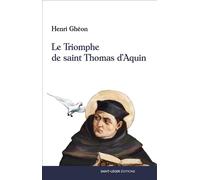 Le Triomphe de saint Thomas d'Aquin - Henri Ghéon - Saint-Leger Eds - relié - Théâtre