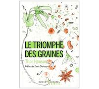 Le Triomphe Des Graines