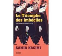 Le Triomphe des imbéciles