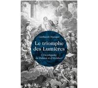 Gerhardt Stenger – Le Triomphe des Lumières – L'Encyclopédie de Diderot et d'Alembert – Broché