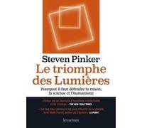 Le Triomphe des lumières Steven Pinker (Auteur), Daniel Mirsky (Traduction)