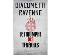 Le Triomphe des ténèbres : La Saga du Soleil Noir Eric Giacometti (Auteur), Jacques Ravenne (Auteur)