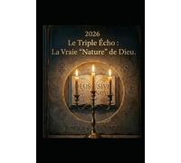 le triple écho: la vraie "nature" de dieu