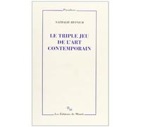 Le triple jeu de l'art contemporain