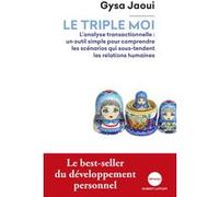 Le Triple moi Gysa Jaoui (Auteur)