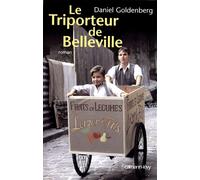 Le Triporteur de Belleville – Éd. Film – Éditions Calmann-Lévy