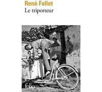 Le triporteur René Fallet (Auteur)
