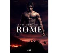 Soleil Le troisième fils de Rome tome 2