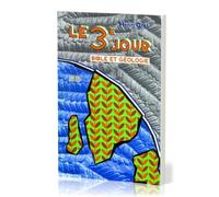 Le troisième jour, Bible et géologie