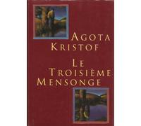 Le troisième mensonge