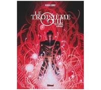 Olivier Ledroit – Le Troisième Œil – Tome 2 : Acte 2 – Le Veilleur du crépuscule – Cartonné