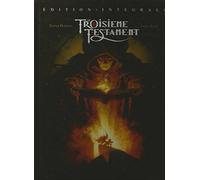 Le troisième testament (édition intégrale)