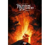 Le Troisième Testament - Tome 04: Jean ou le jour du corbeau