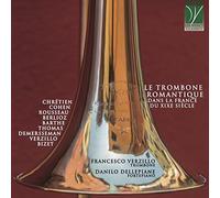 Le Trombone Romantique Dans La France Du XIXe Siècle (CD)