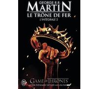 Le trône de fer George R.R. Martin (Auteur), Jean Sola (Traduction)