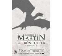 Le trône de fer George R.R. Martin (Auteur), Jean Sola (Traduction)