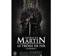 Le trône de fer George R.R. Martin (Auteur), Jean Sola (Traduction)