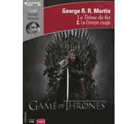 Le Trône de fer Le Donjon rouge - George R.R. Martin - Gallimard - Texte lu (CD) - Textes lus CD