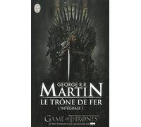 Le trône de fer. L'intégrale 01 (Modèle aléatoire)