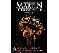 Le trône de fer : L'intégrale, tome 2
