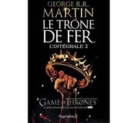 Le Trône De Fer L'intégrale (A Game Of Thrones) - Tome 2