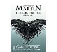 Le trône de fer L'intégrale - George R.R. Martin - J'ai Lu - broché - Roman