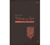 Le trône de fer ou le pouvoir de sang Ou le pouvoir de sang - Stéphane Rolet - Pu.francois Rabelais - broché - Essai